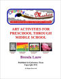 Learning from the Masters--Art Activities for Preschool through Middle School