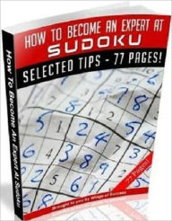 Title: Will Make You an Expert - Learn How to Become an Expert at Sudoku, Author: Irwing