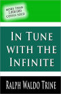 In Tune With The Infinite