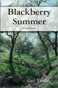 Title: Blackberry Summer, Author: Gail Ylitalo