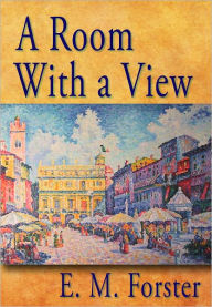 Title: A Room with a View, Author: E. M. Forster