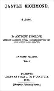 Title: Castle Richmond, Author: Anthony Trollope