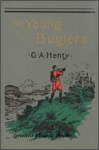 The Young Buglers by G.A. Henty