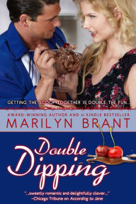 Title: Double Dipping, Author: Marilyn Brant