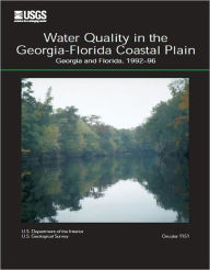 Title: Water Quality in the Georgia-Florida Coastal Plain, Georgia and Florida, Author: Marian P. Berndt