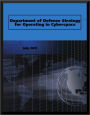 DEPARTMENT OF DEFENSE STRATEGY FOR OPERATING IN CYBERSPACE