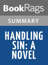 Title: Handling Sin by Michael Malone l Summary & Study Guide, Author: BookRags