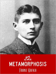 Title: The Metamorphosis (Special Nook Complete and Unabridged Edition), Author: Franz Kafka