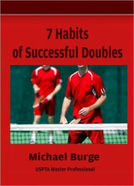 Title: Seven Habits of Successful Doubles, Author: Michael Burge