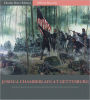Official Records of the Union and Confederate Armies: Joshua Chamberlain's Account of the Battle of Gettysburg (Illustrated)
