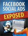 Facebook Social Ads Exposed