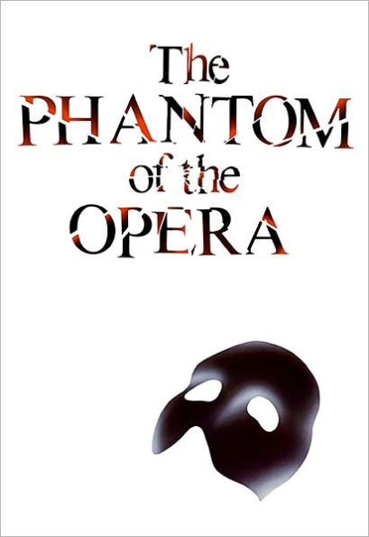 The Phantom of the Opera