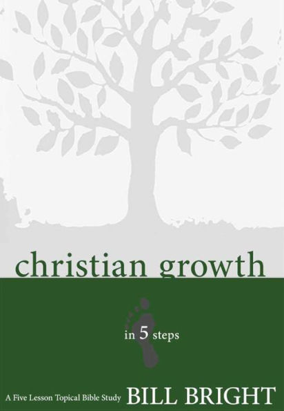 5 Steps to Christian Growth (Study Guide)