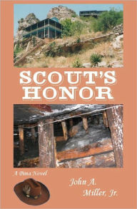 Title: Scout's Honor, Author: John A. Miller