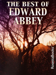 Title: The Best of Edward Abbey, Author: Edward Abbey