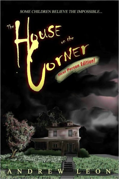 The House on the Corner: First Person Edition