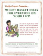 99 Gift Basket Ideas for Everyone on Your List! - You can find a gift idea for almost anyone in our list of 99 Gift Baskets. We've tried to be innovative and get away from the usual fruit basket arrangement.Many of the baskets are designed around themes.