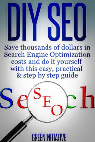 Title: DIY SEO - Save Thousands of Dollars & Optimize On Your Own, Author: Dallas SEO Experts