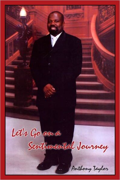 Let's Go on a Sentimental Journey