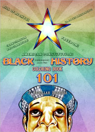 Title: Black Contemporary and/or Past History 101, Author: J. Abdullah Iloabuba