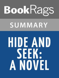 Title: Hide & Seek: A Novel by James Patterson l Summary & Study Guide, Author: BookRags