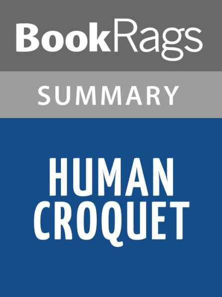 Human Croquet by Kate Atkinson l Summary & Study Guide