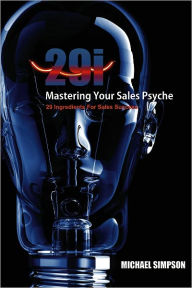 Title: 29i - 29 Ingredients For Sales Success, Author: Michael Simpson