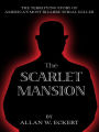 The Scarlet Mansion