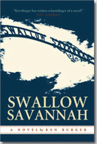 Title: Swallow Savannah, Author: Ken Burger