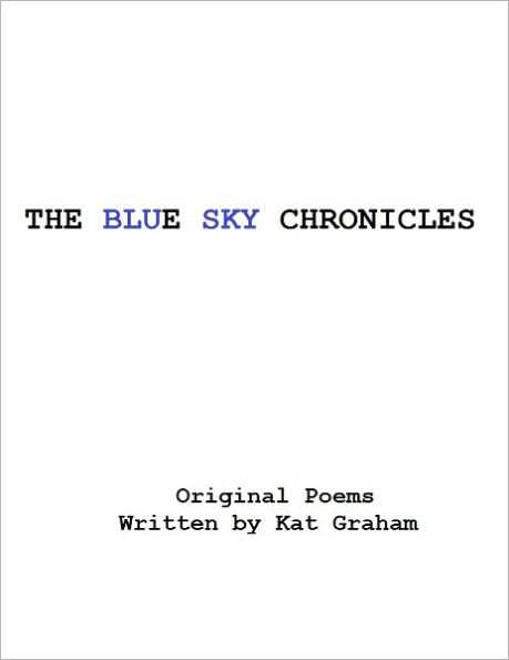 The Blue Sky Chronicles