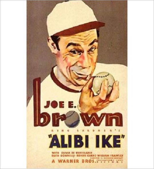 Alibi Ike: A Short Story Humor/Games Classic By Ring Lardner!