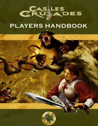 Title: Castles & Crusades Players Handbook, Author: Davis Chenault