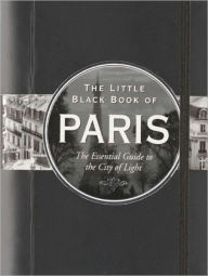Title: The Little Black Book of Paris 2012: The Essential Guide to the City of Light, Author: Vesna Neskow