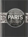 The Little Black Book of Paris 2012: The Essential Guide to the City of Light