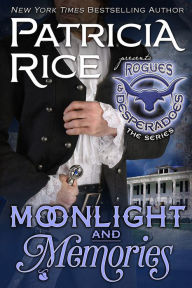 Moonlight and Memories: Rogues and Desperadoes #2