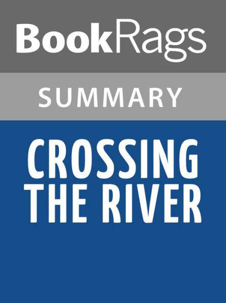 Crossing the River by Caryl Phillips Summary & Study Guide