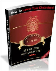 Title: How to Lower Your Cholesterol, Author: Irwing