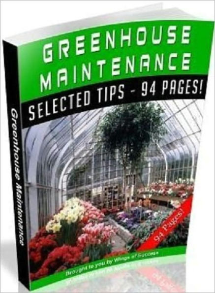 Greenhouse Maintenance