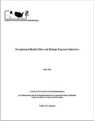 Title: Occupational Health Effect and Biologic Exposure Indicators, Author: Council of State and Territorial Epidemiologists