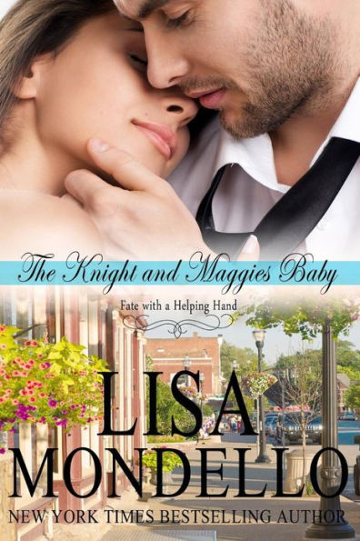 The Knight and Maggie's Baby