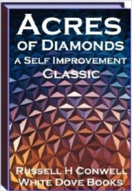 Title: Acres of Diamonds - Self Improvements Speech, Author: Irwing