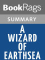 A Wizard of Earthsea by Ursula Le Guin Summary & Study Guide