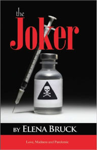 Title: The Joker, Author: Elena Bruck