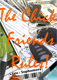 Title: The chick friends rules! Sophomore year, Author: Vici Howard