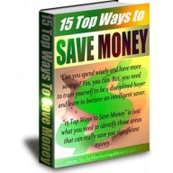 Title: Money Saving - 15 Top Ways to Save Money, Author: Irwing