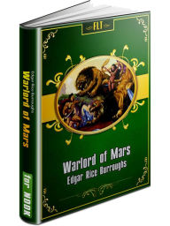 Title: Warlord of Mars John Carter Mars Series #3, Author: Edgar Rice Burroughs