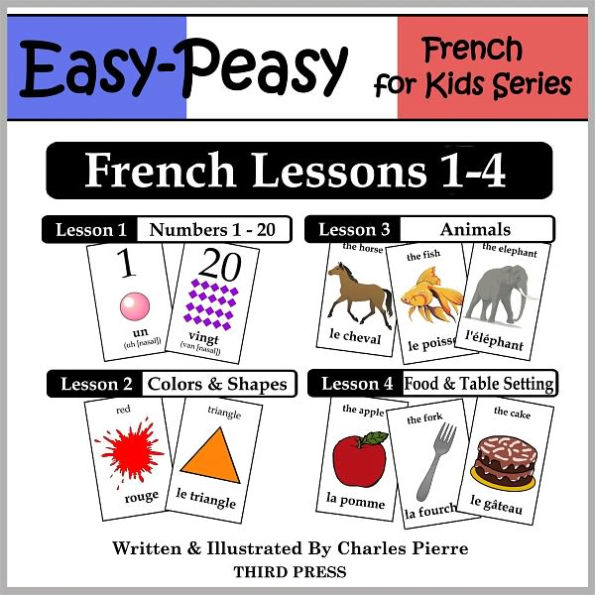 French Lessons 1-4: Numbers, Colors/Shapes, Animals & Food (Learn French Flash Cards)