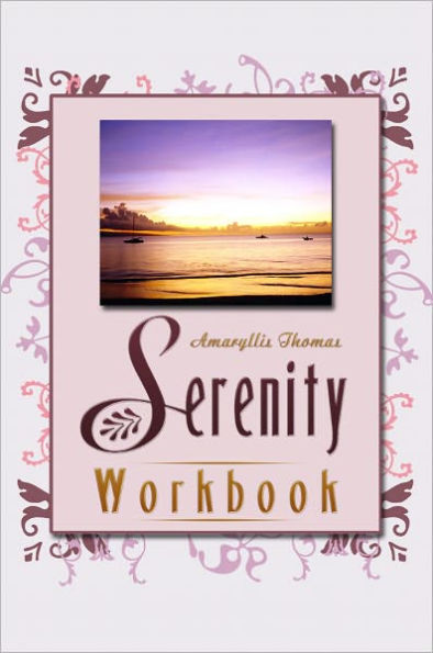 Serenity Workbook