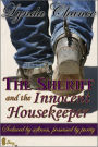 The Sheriff and the Innocent Housekeeper (Historical Western Novella)