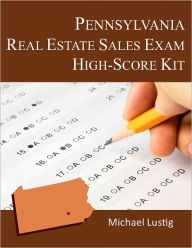 Title: Pennsylvania Real Estate Sales Exam High-Score Kit, Author: Michael Lustig